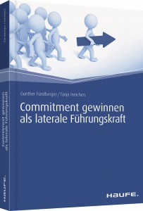 Commitment gewinnen als laterale Führungskraft - Buch